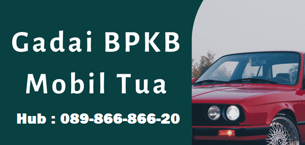 gadai-bpkb-mobil-tua